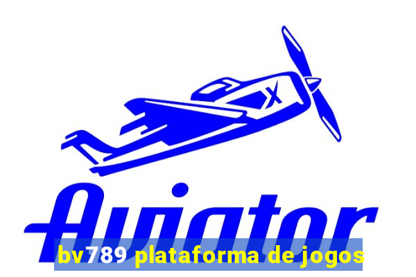 bv789 plataforma de jogos